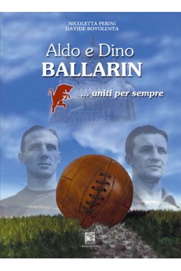 ALDO E DINO BALLARIN...